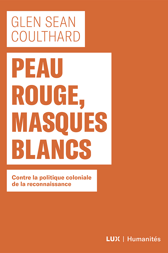 Peau rouge, masques blancs