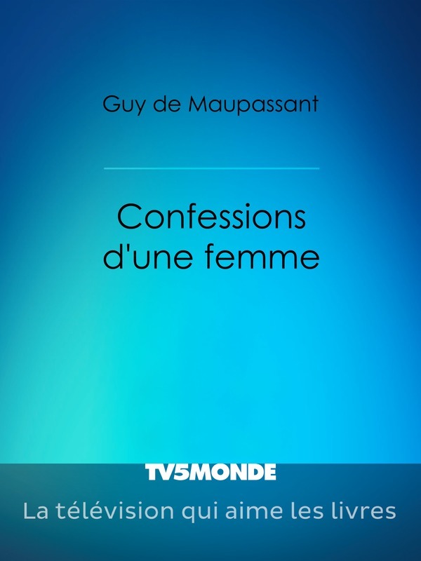 Confessions d'une femme