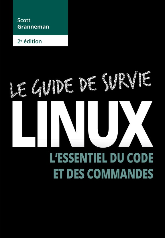 Linux: L'essentiel du code et des commandes