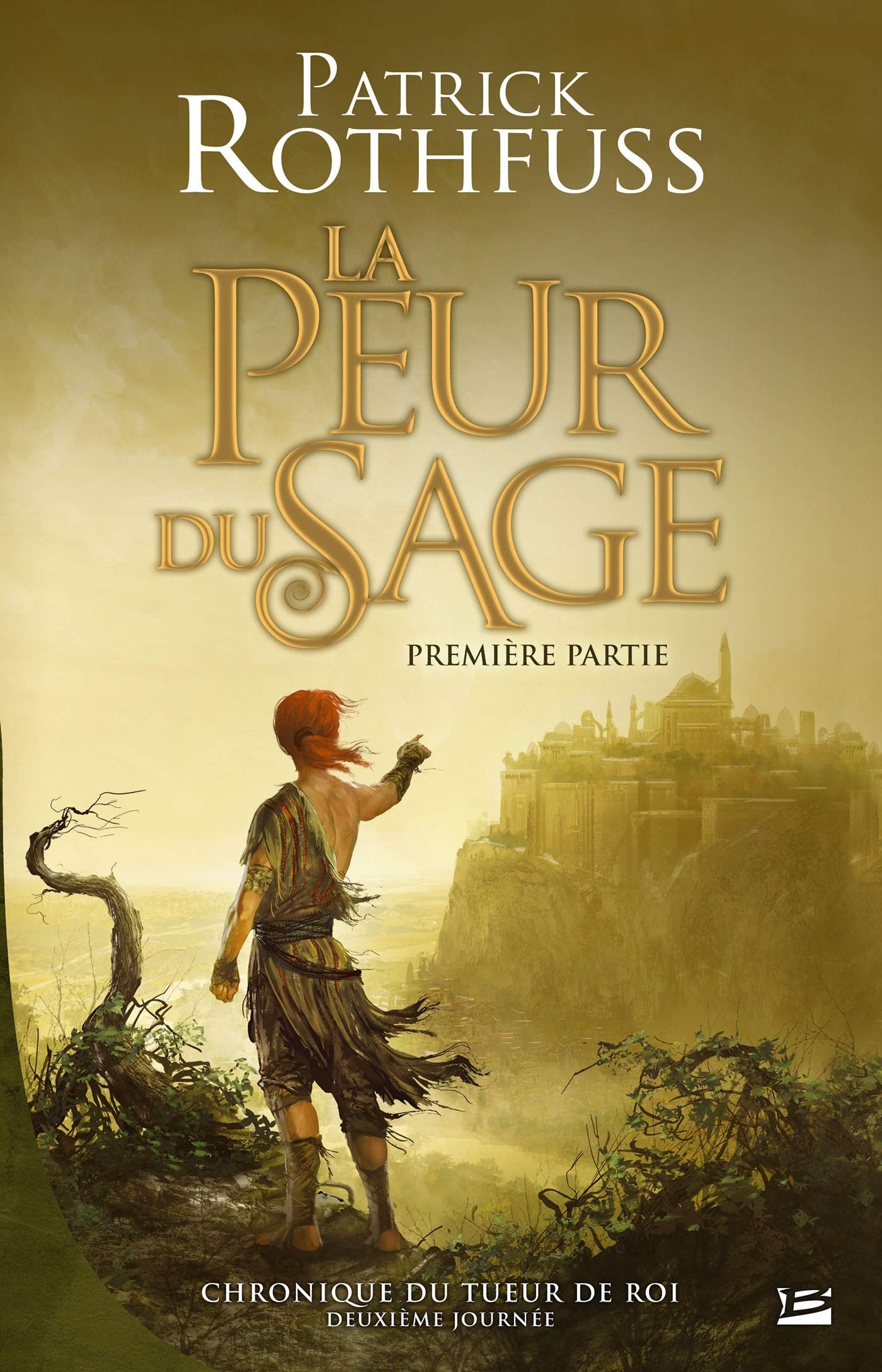 La Peur du sage, première partie