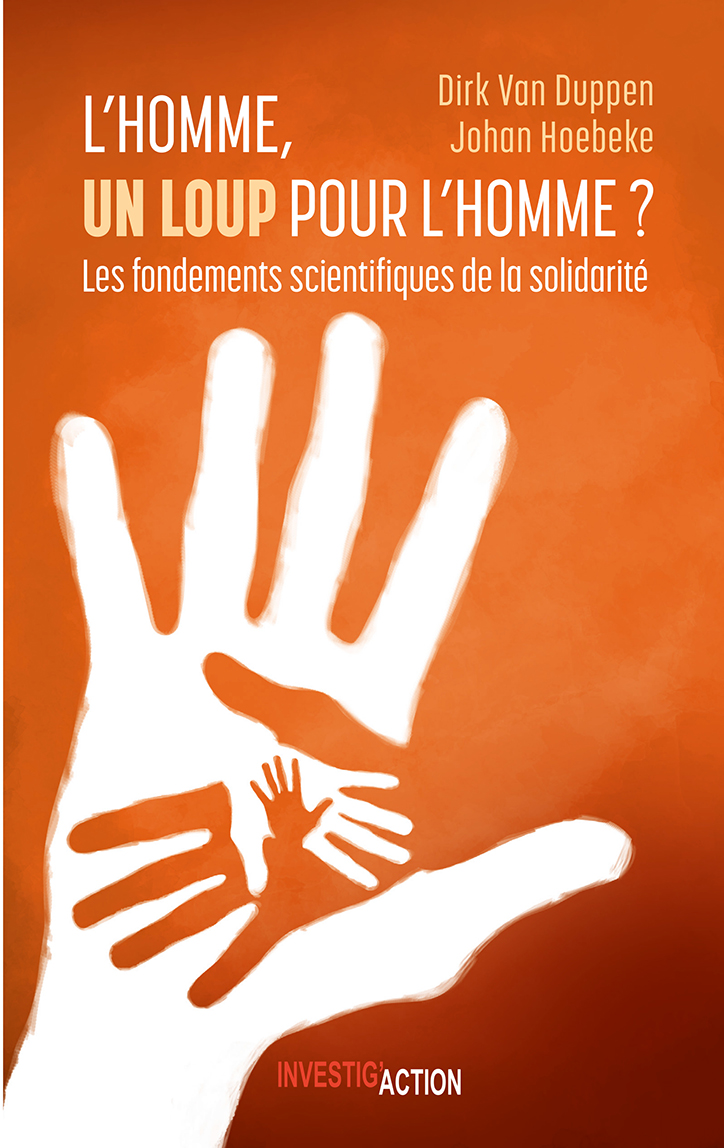 L'homme, un loup pour l'homme ? Les fondements scientifiques de la solidarité
