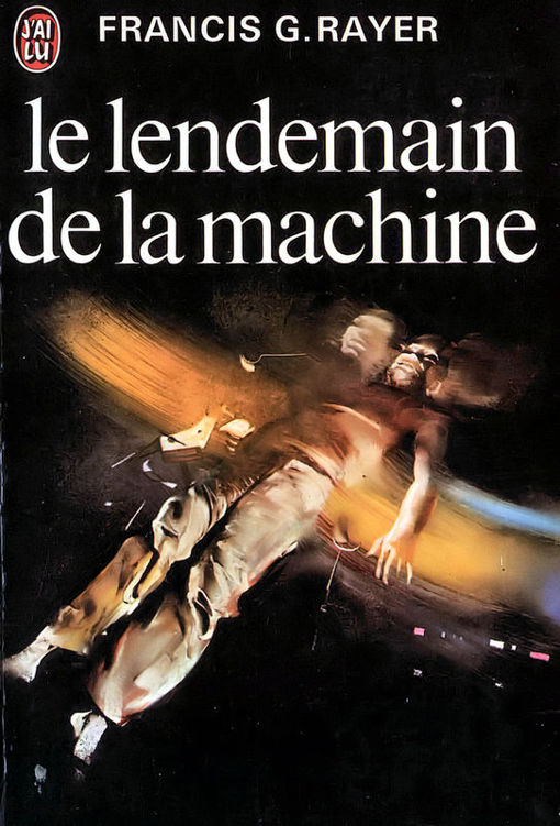 Le lendemain de la machine