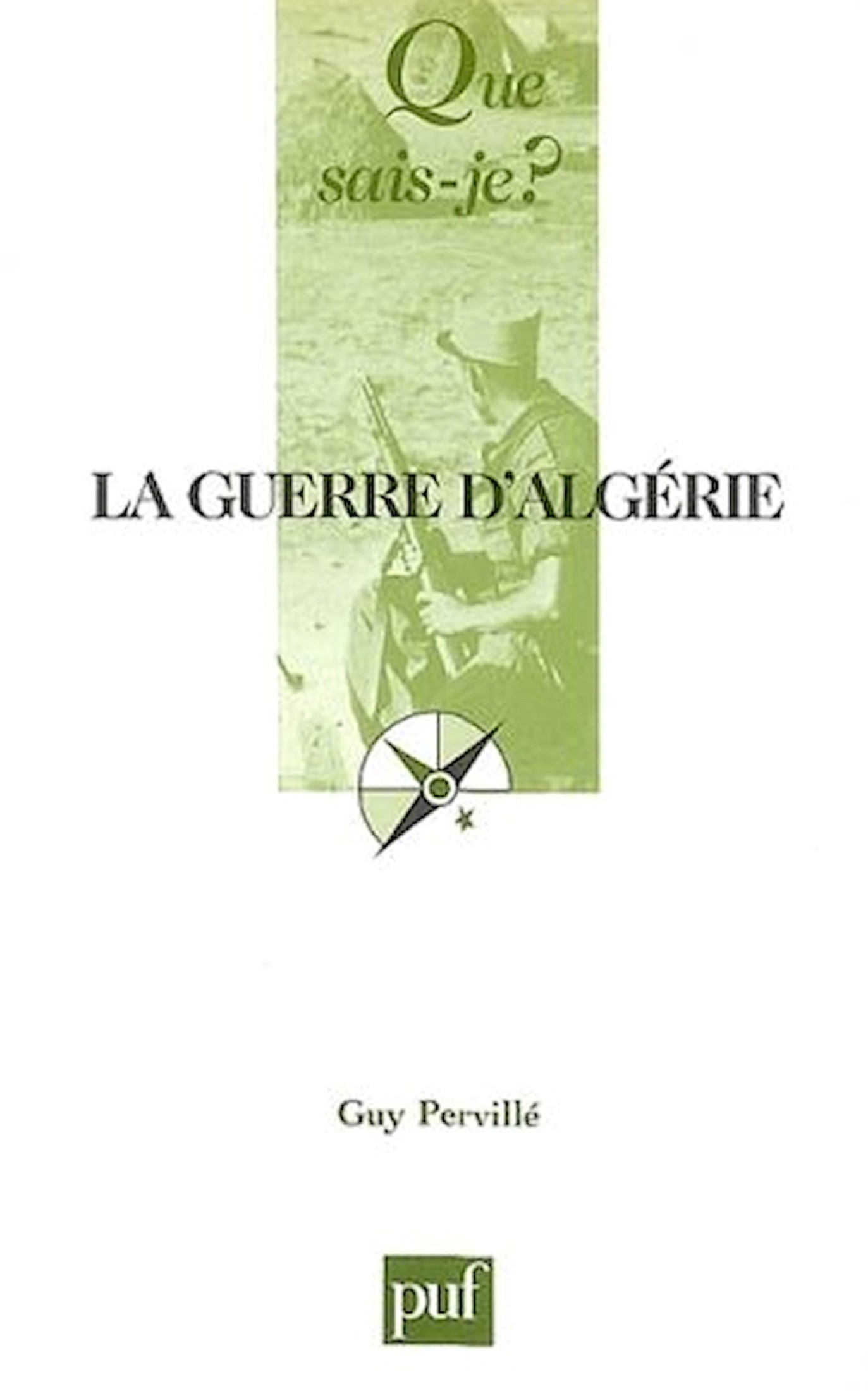 La guerre d'Algérie