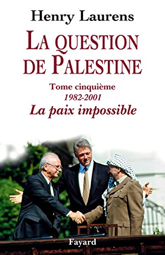 La paix impossible (1982-2001)