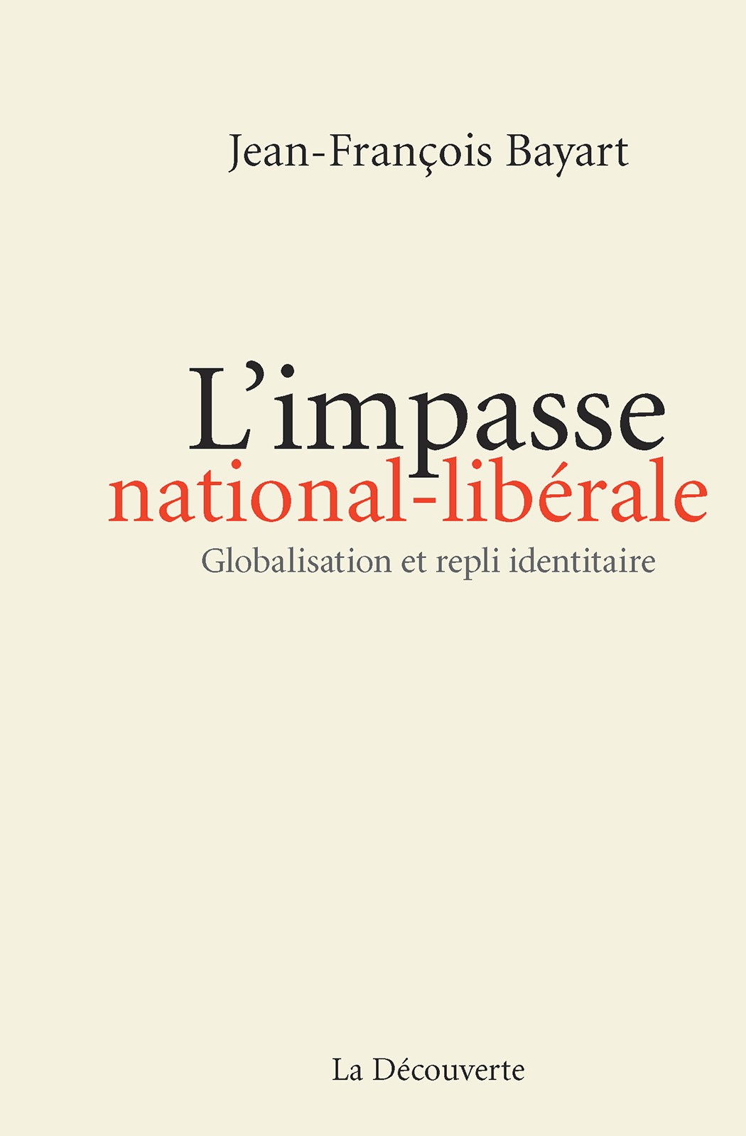 L'Impasse National-Libérale