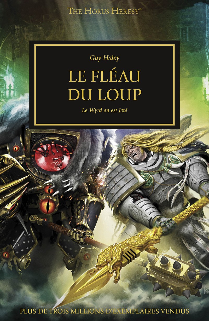 Le fléau du loup, Le wyrd en est jeté