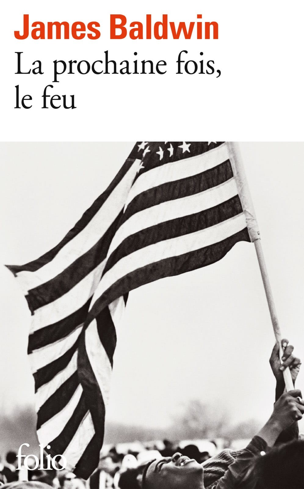 La prochaine fois, le feu