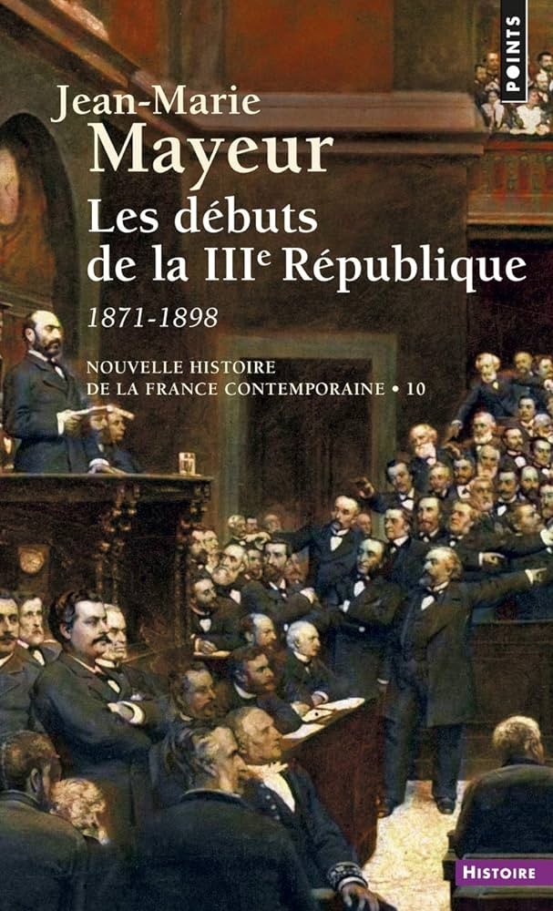 Les Débuts de la troisième République, 1871-1899