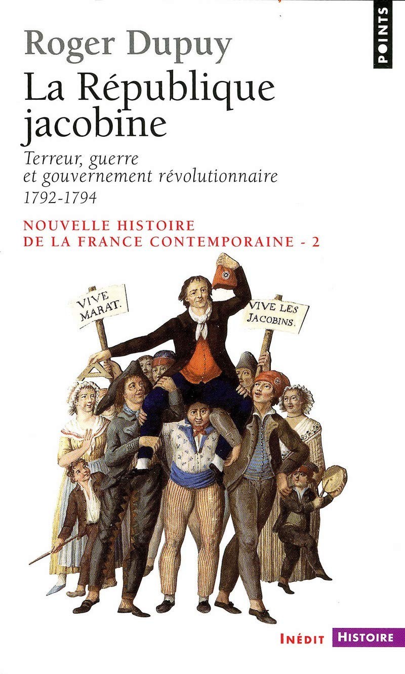 Terreur, guerre et gouvernement révolutionnaire 1792-1794