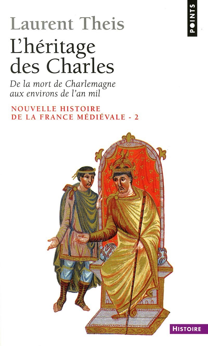 L'héritage des Charles, De la mort de Charlemagne aux environs de l'an mil