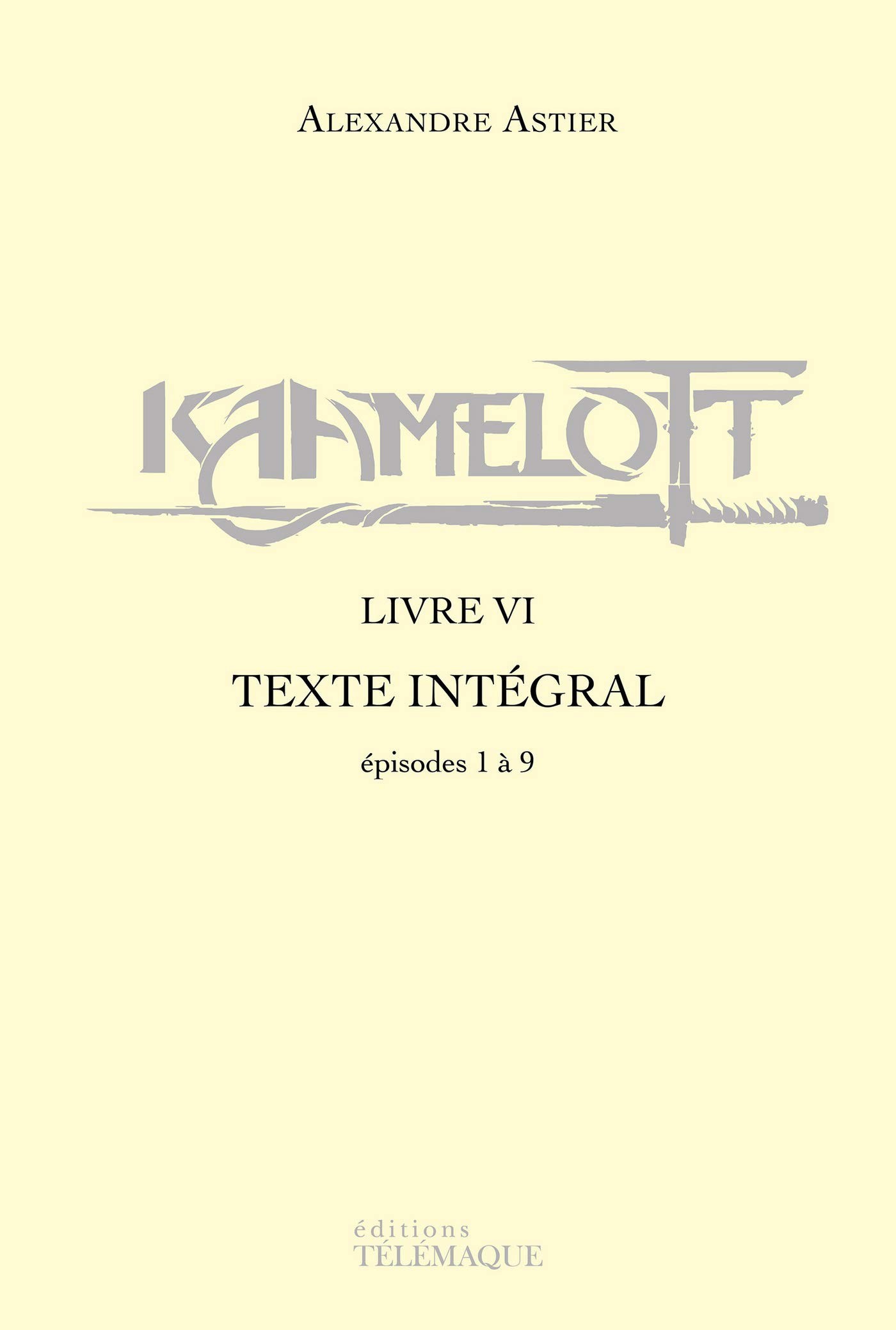 Kaamelott, Livre VI