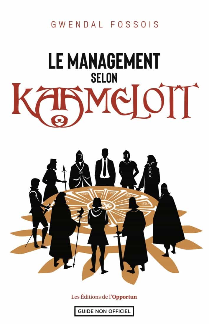 Le management selon Kaamelott