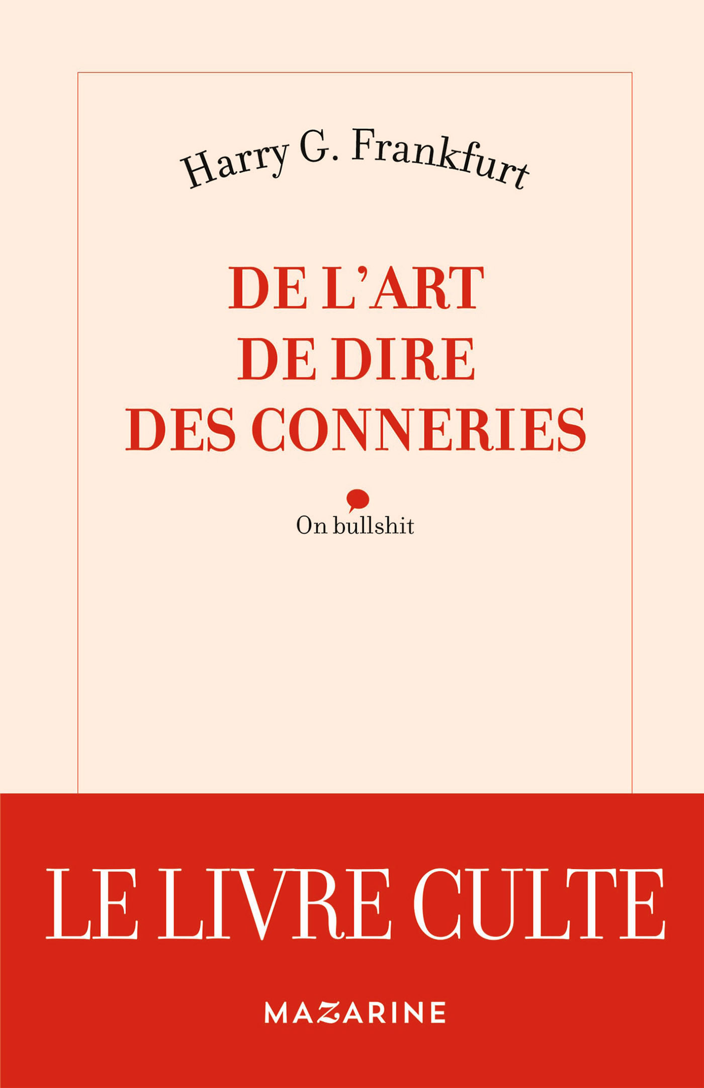 De l'art de dire des conneries