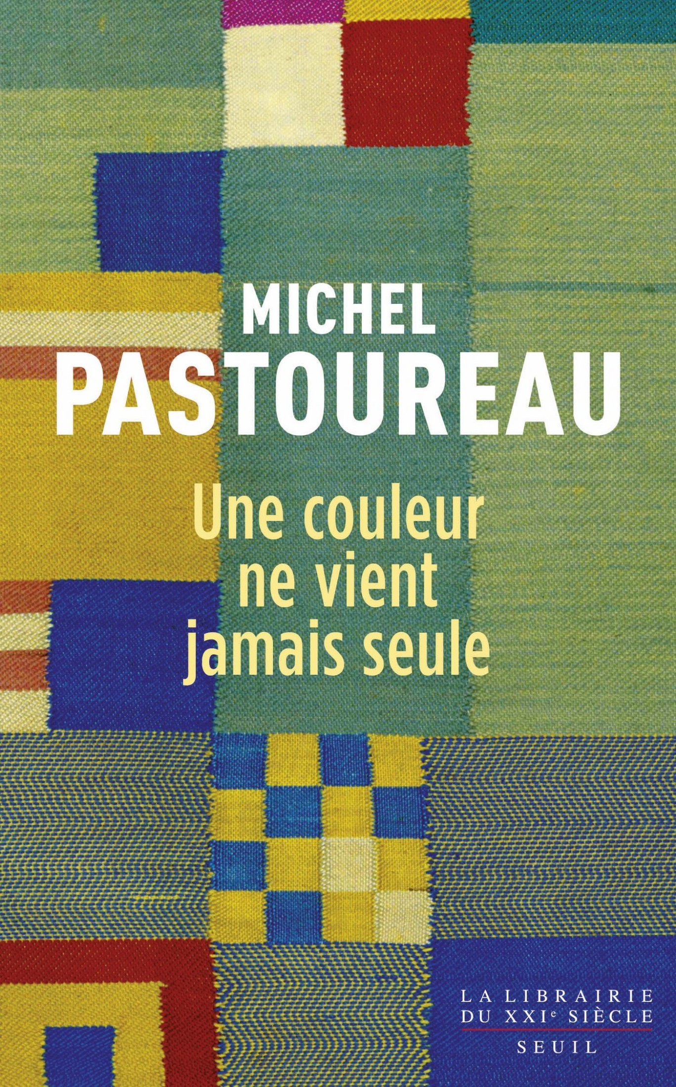 Une couleur ne vient jamais seule