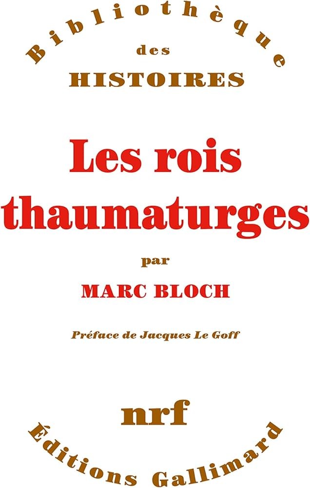 Les rois thaumaturges