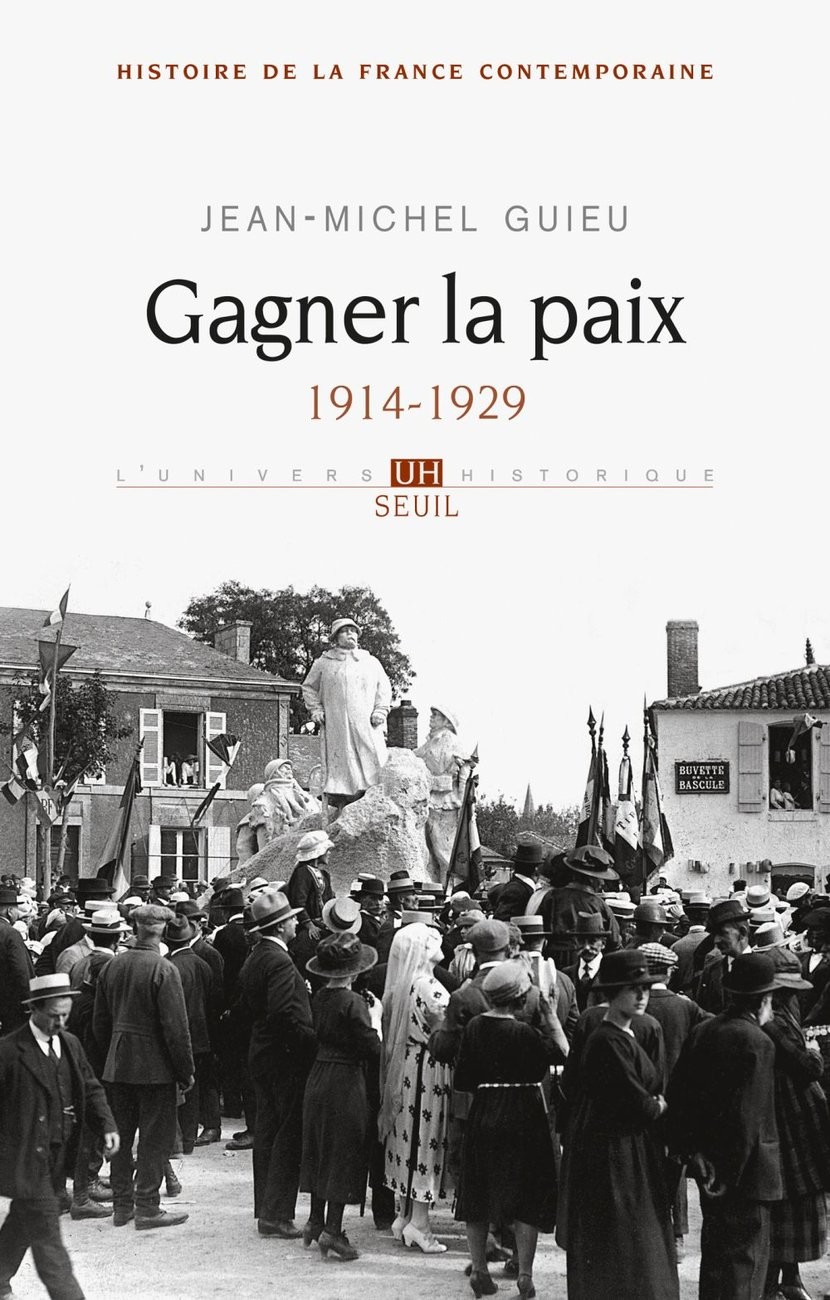 Gagner la paix : 1914-1929