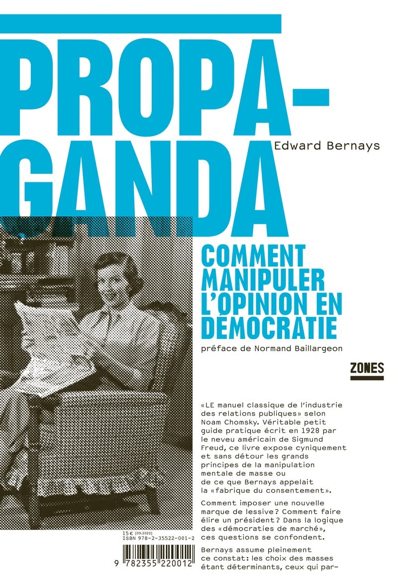 Propaganda : Comment manipuler l'opinion en démocratie
