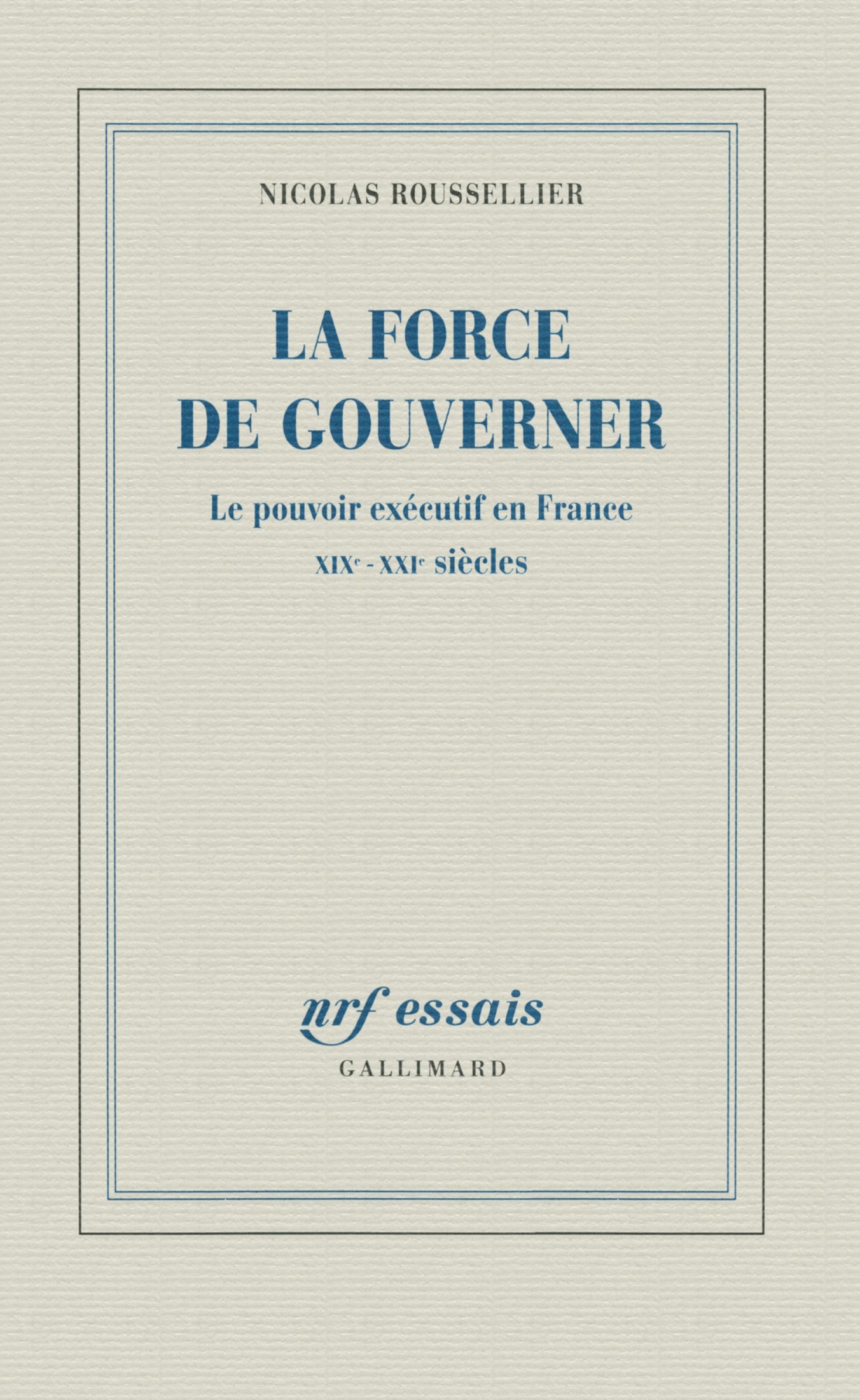 La force de gouverner
