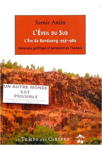 L'éveil du Sud : L'ère de Bandoung 1955-1980