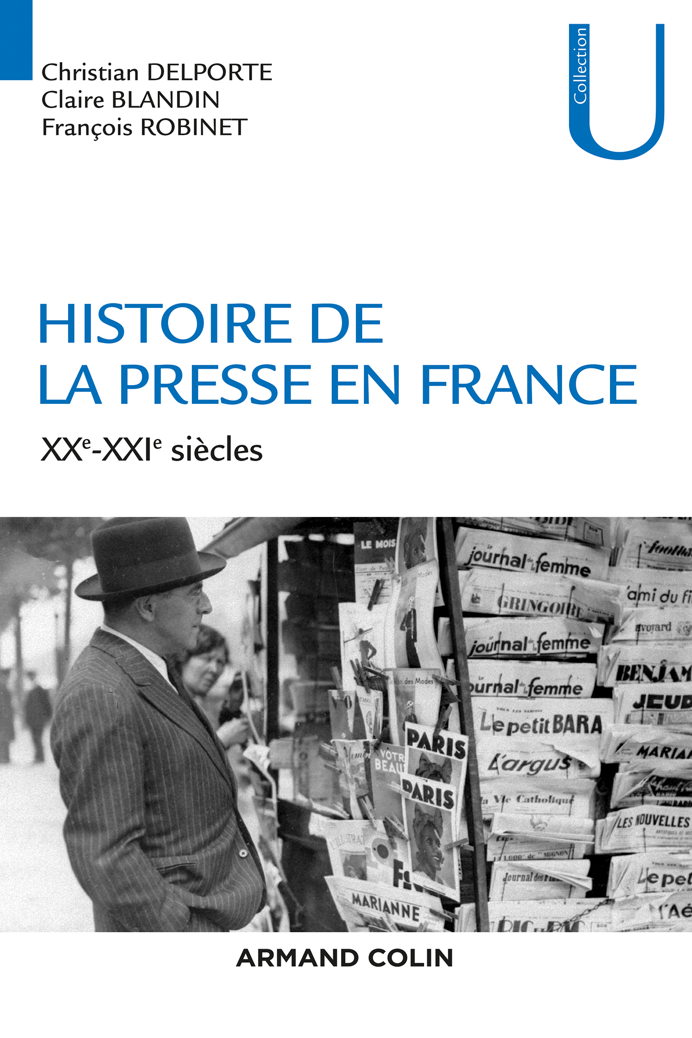 Histoire de la presse en France - XXe-XXIe siècles: