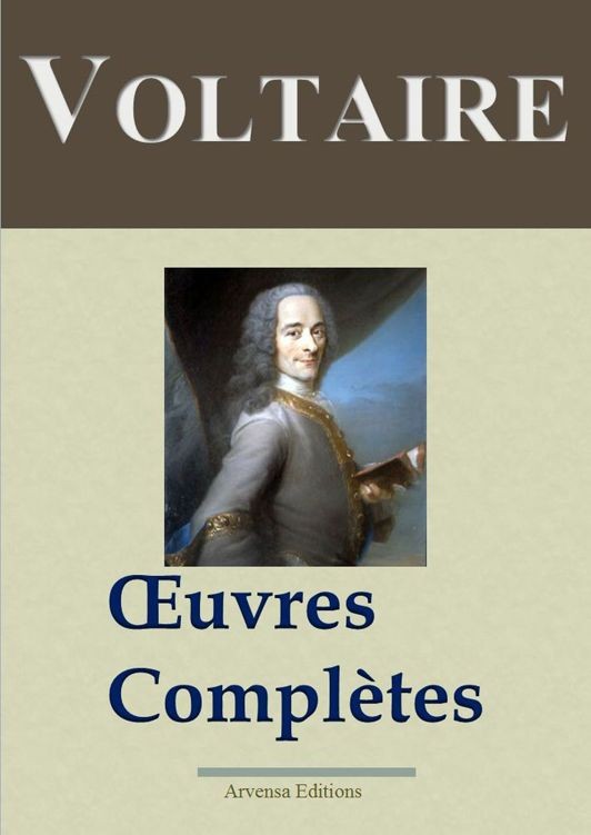 Voltaire : oeuvres complètes