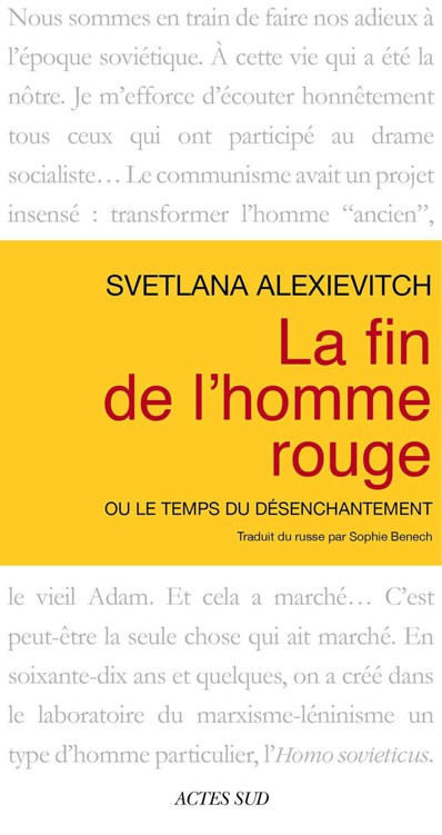 La Fin de l'homme rouge - ou le temps du désenchantement