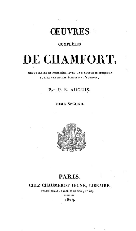 Chamfort : oeuvres complètes