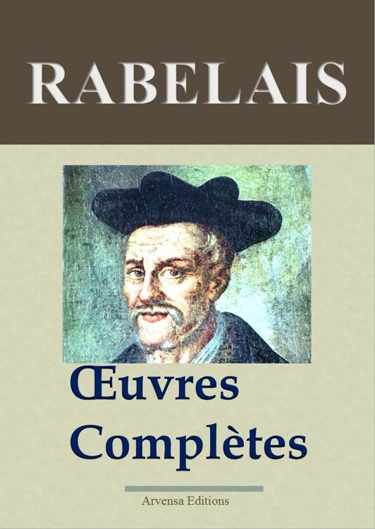 Rabelais : oeuvres complètes