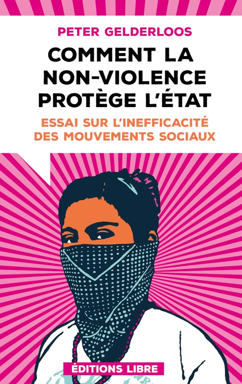 Comment la non-violence protège l'Etat