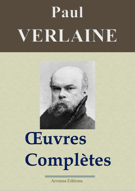 Verlaine : oeuvres complètes