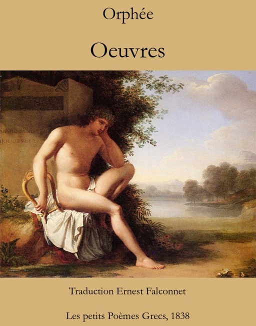 Orphée : oeuvres complètes