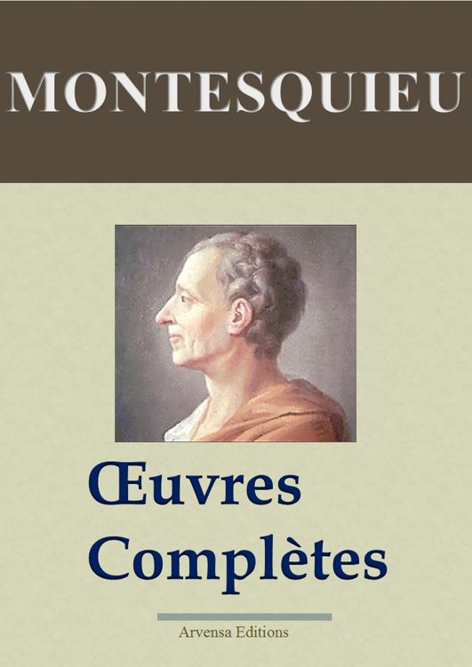 Montesquieu : oeuvres complètes