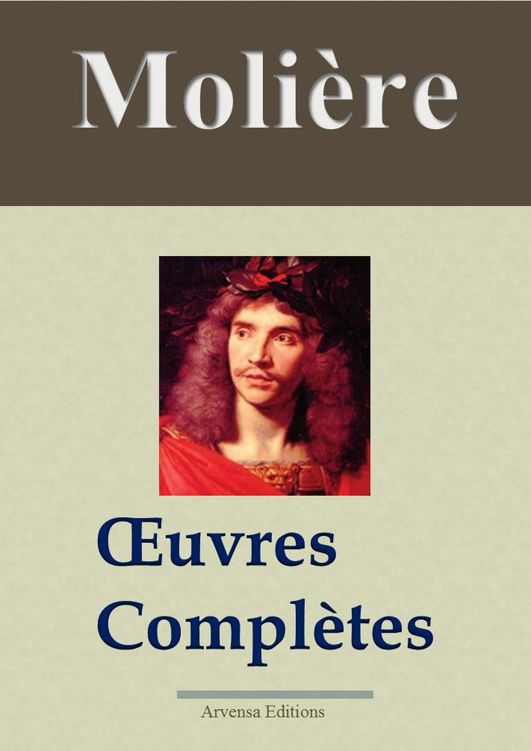 Molière : oeuvres complètes