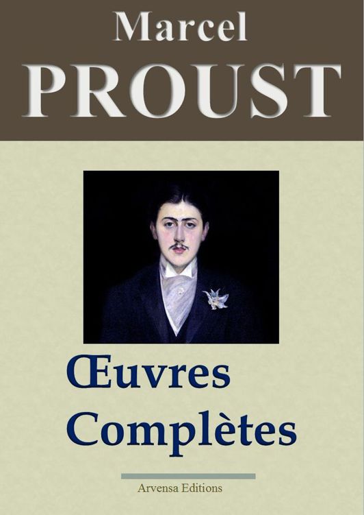 Proust : oeuvres complètes