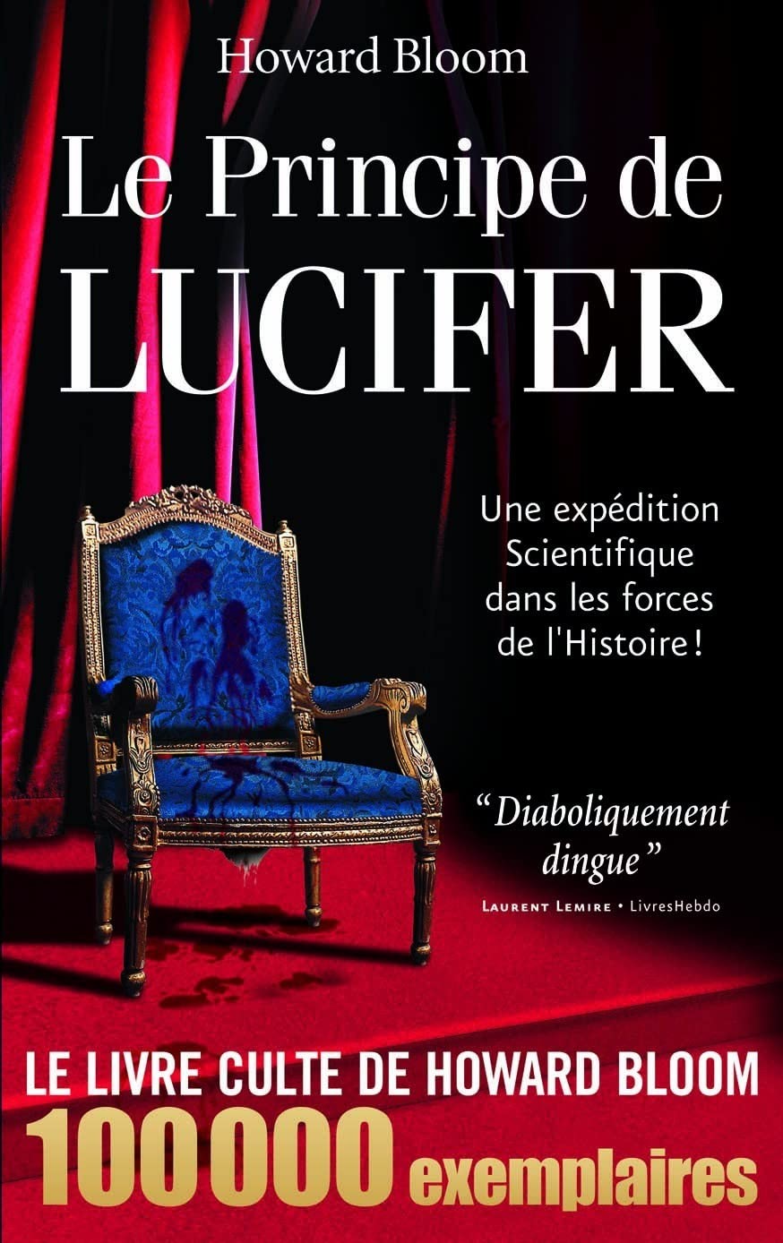 Le principe de Lucifer