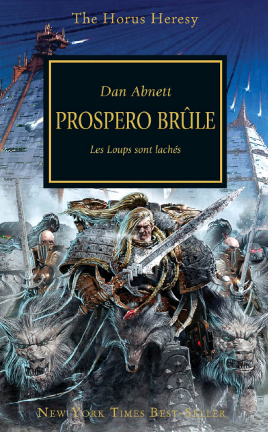 Prospero brûle : Les Loups sont lachés