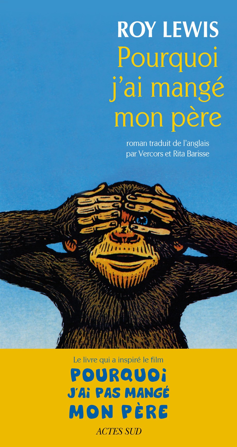 Pourquoi j'ai mangé mon père