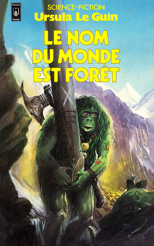 Le Nom du monde est forêt