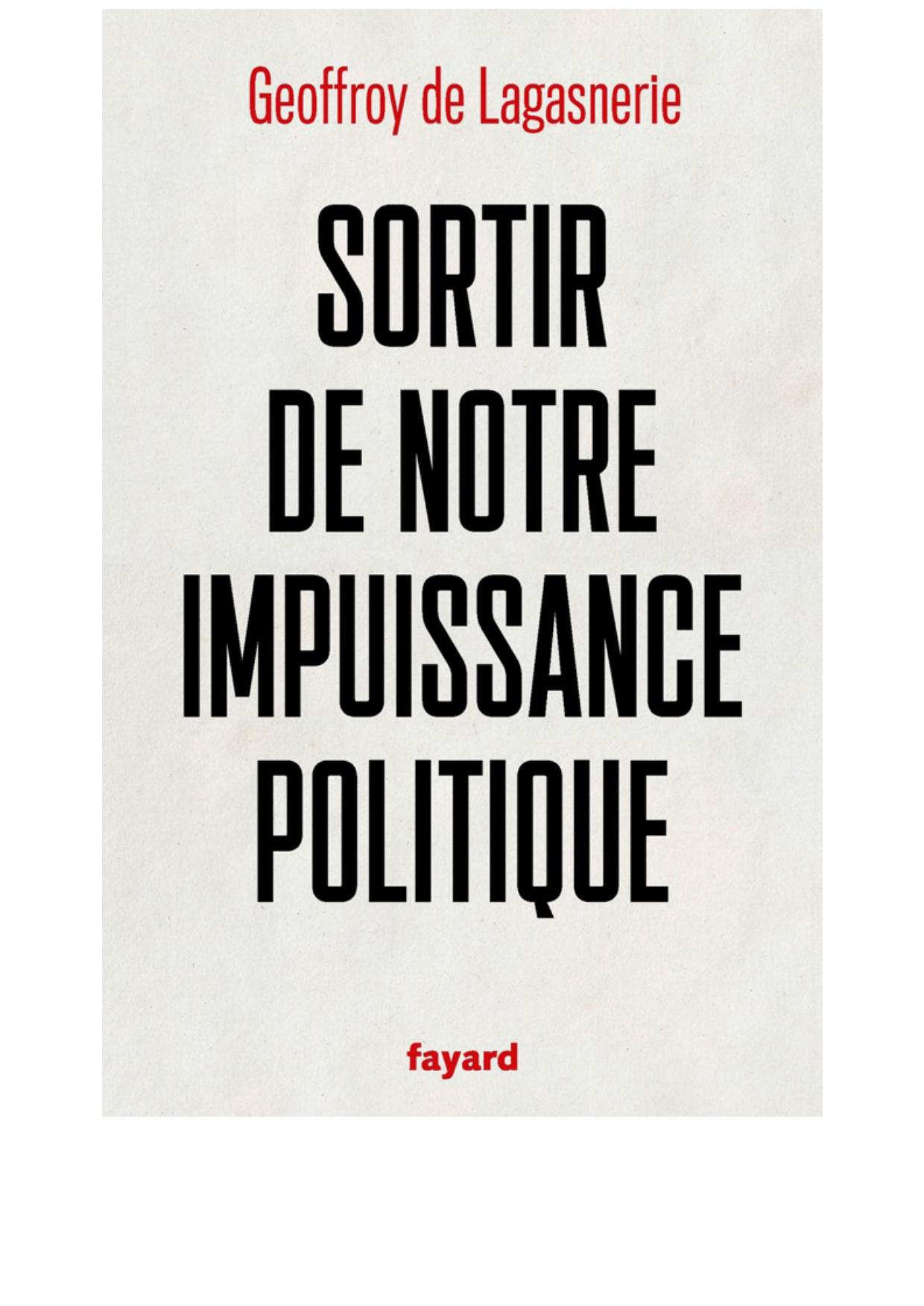 Sortir de notre impuissance politique