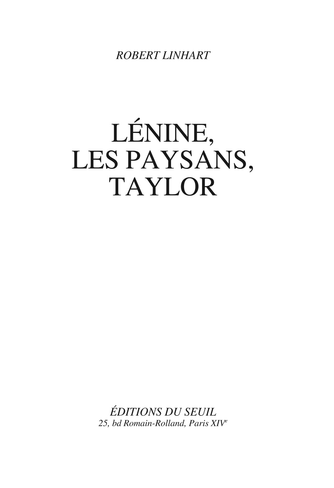 Lénine, les paysans, Taylor