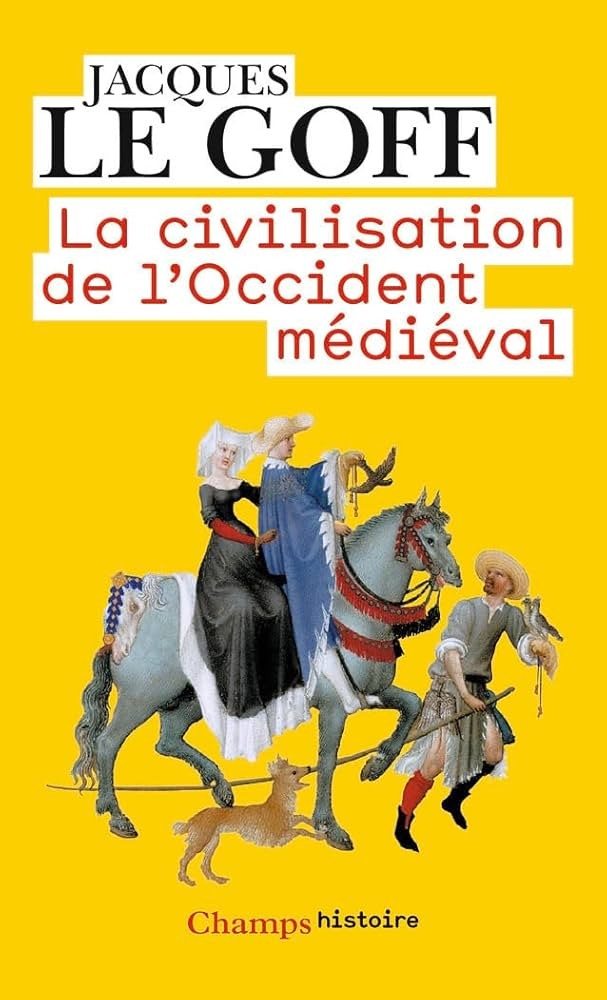 La civilisation de l'Occident médiéval