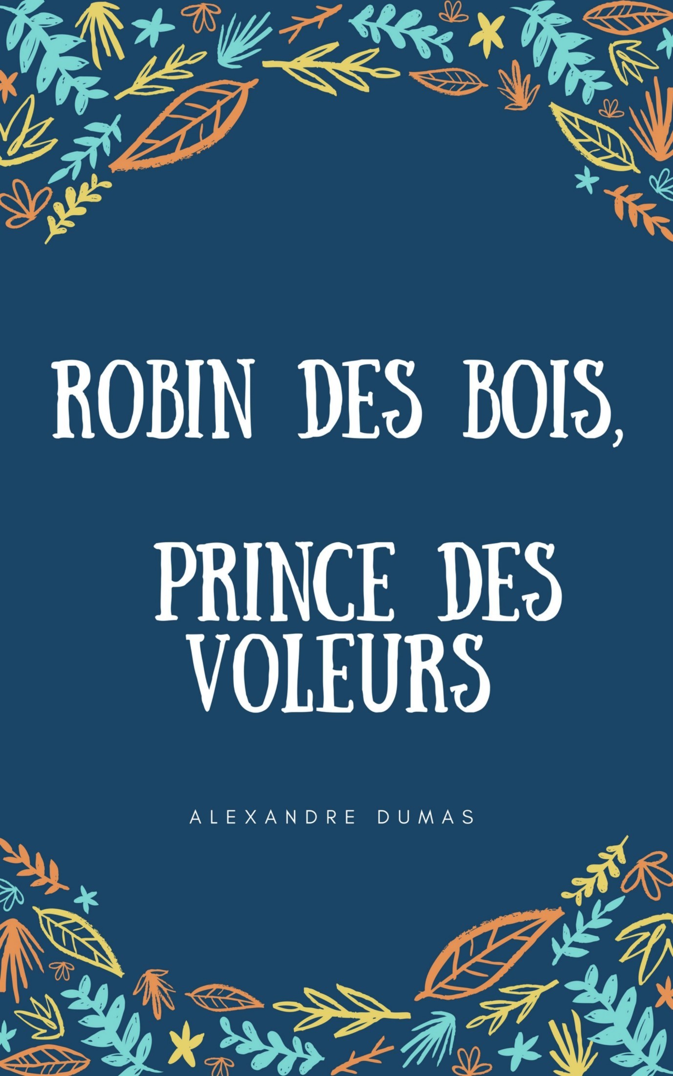 Robin des bois : Le prince des voleurs